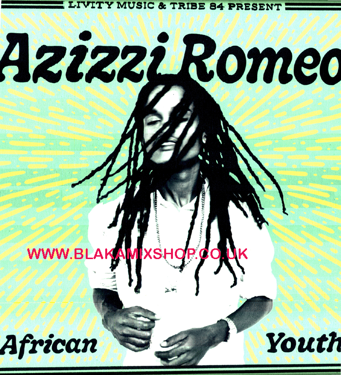 12" African Youth/Change Of Policies AZIZZI ROMEO